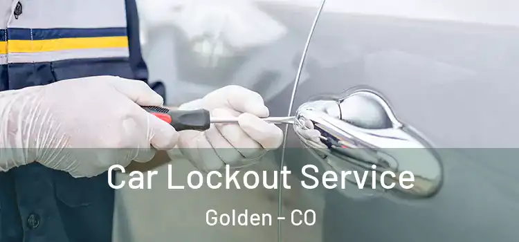 Car Lockout Service Golden - CO