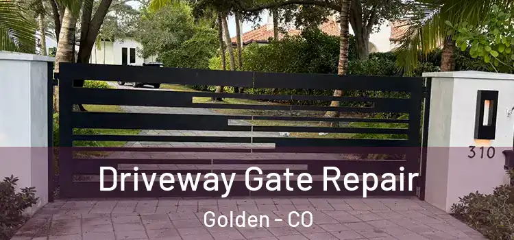 Driveway Gate Repair Golden - CO