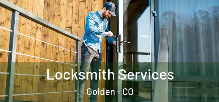 Locksmith Services Golden - CO